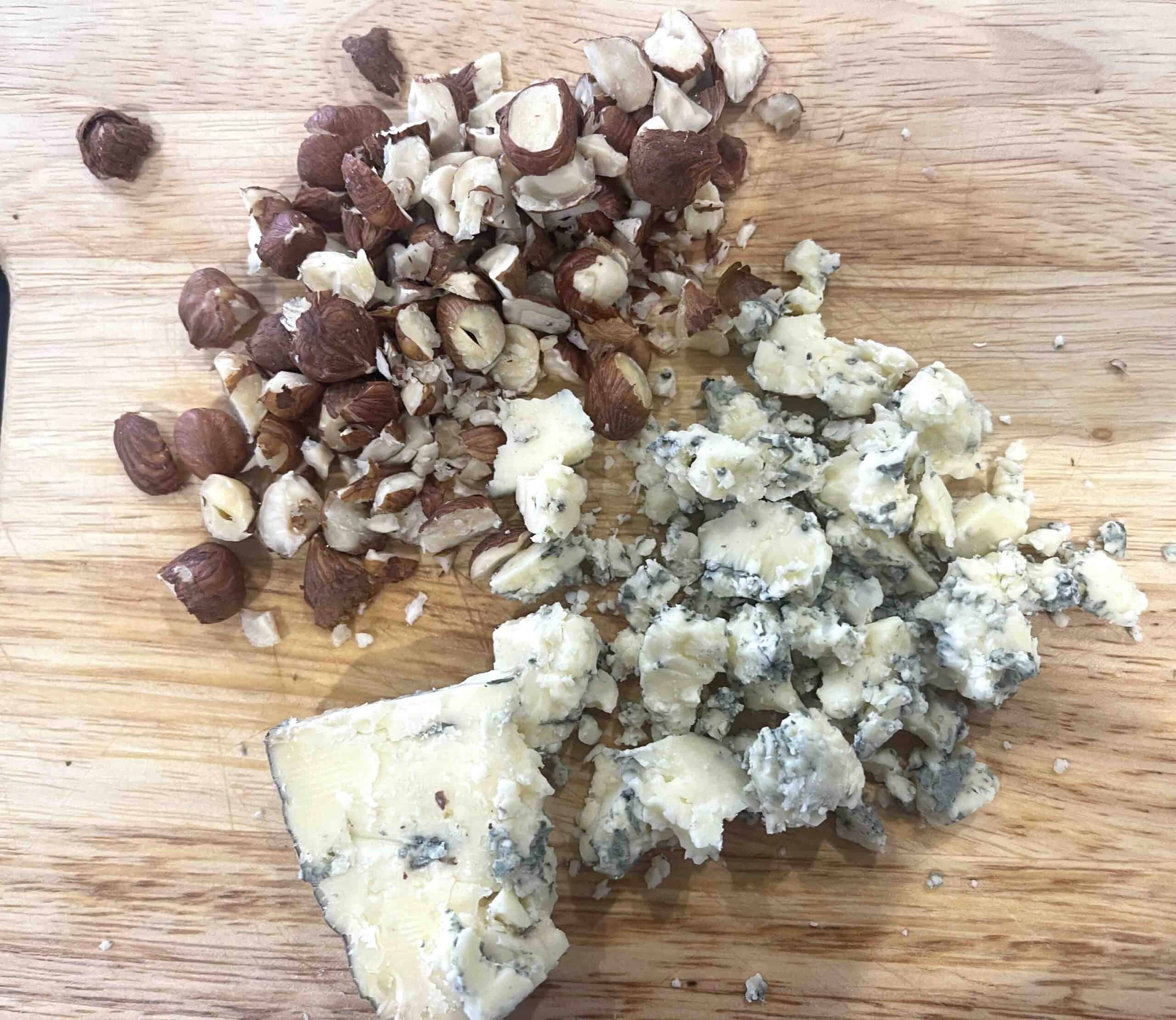 chopped hazelnuts and crumbled blue cheese.